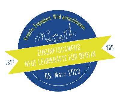 „Zukunftscampus – Neue Lehrkräfte für Berlin“