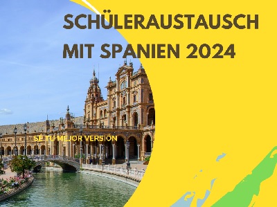 Schüleraustausch Spanien 2024: ANMELDUNG JETZT